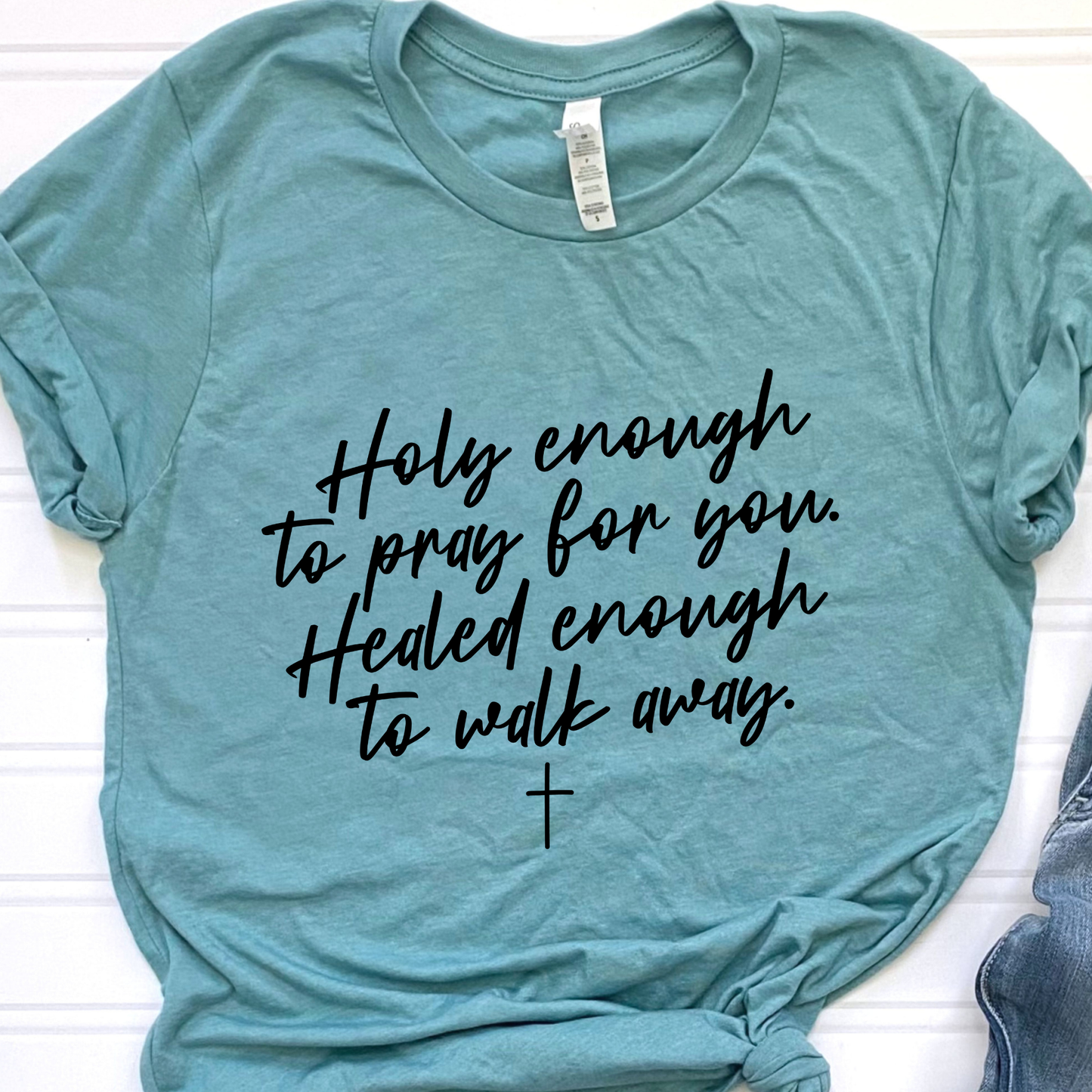 Holy and Healed Graphic Tee