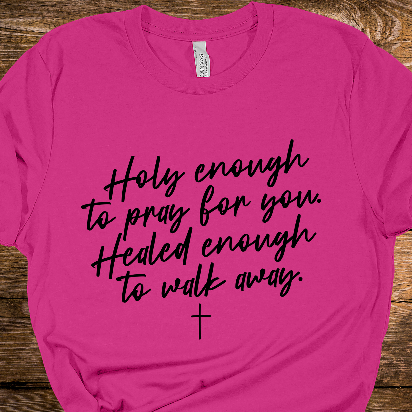 Holy and Healed Pink Graphic Tee
