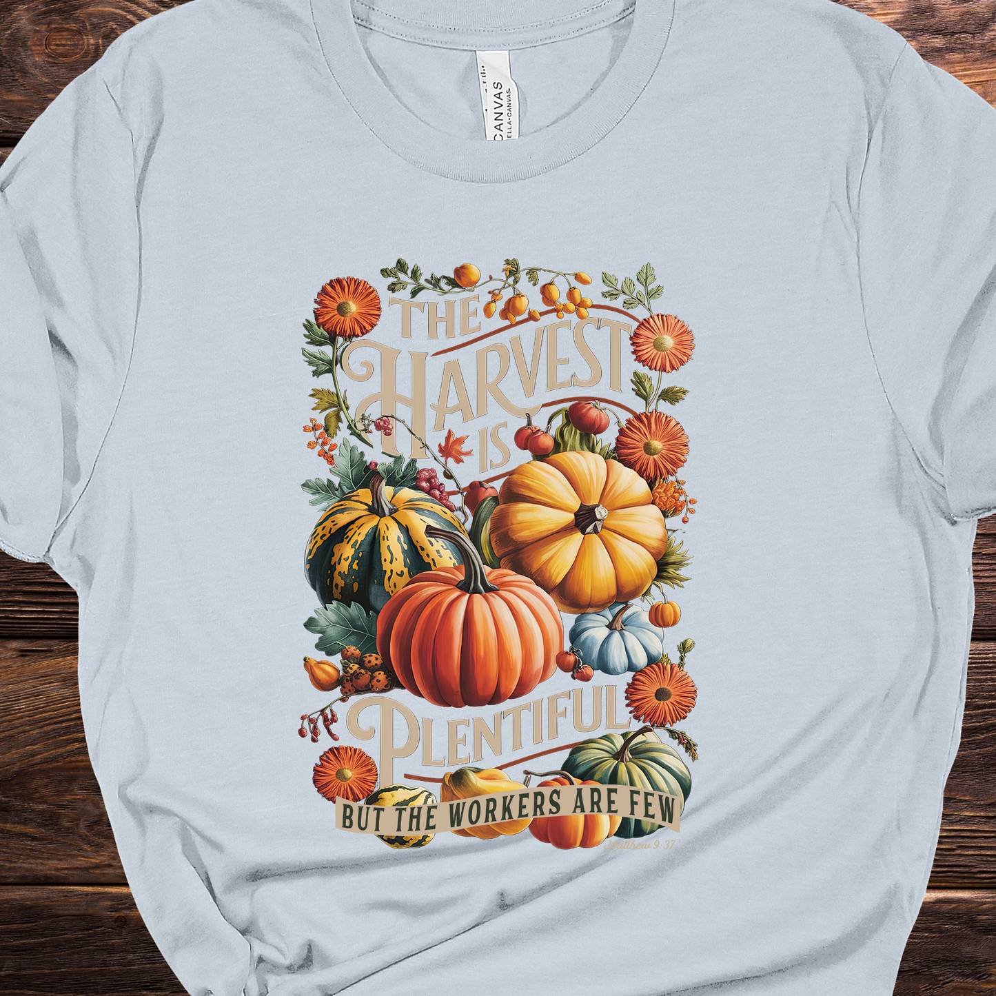 The Harvest is Plentiful Light Blue Graphic Tee