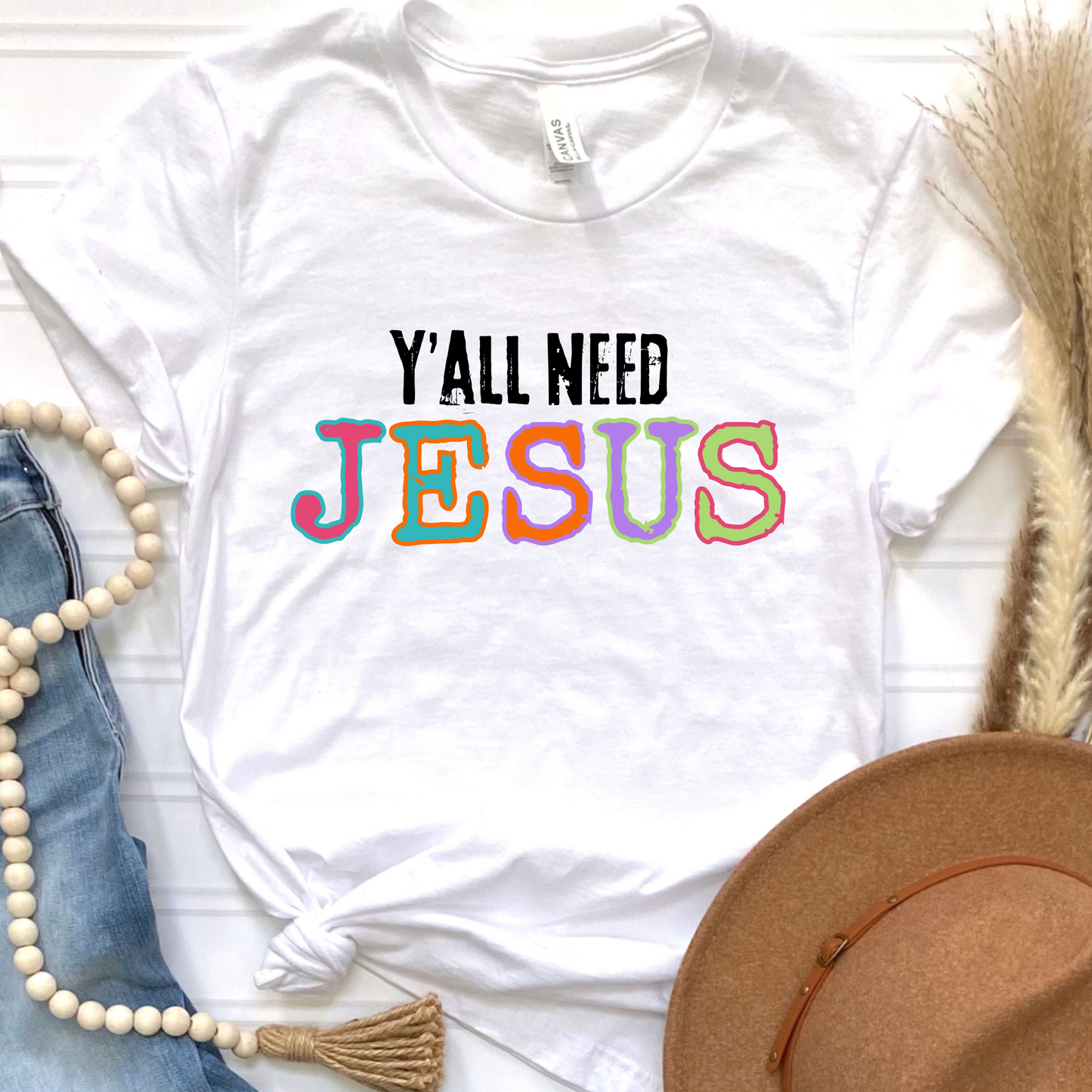 Y'all Need Jesus Graphic Tee