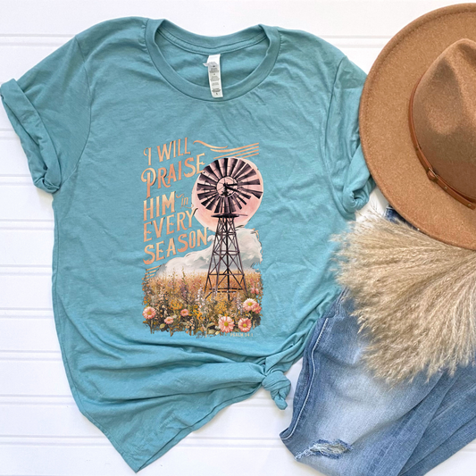 Praise Him in Every Season Graphic Tee