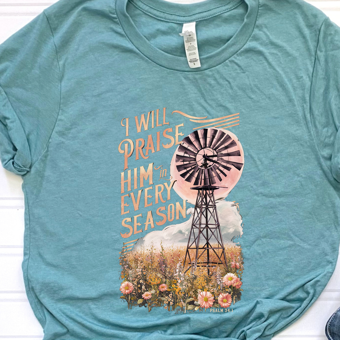 Praise Him in Every Season Graphic Tee