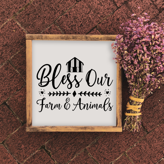 Bless Our Farm and Animals - 12x12 Wood Print