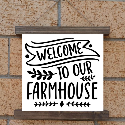 Welcome to Our Farmhouse Hanging Canvas