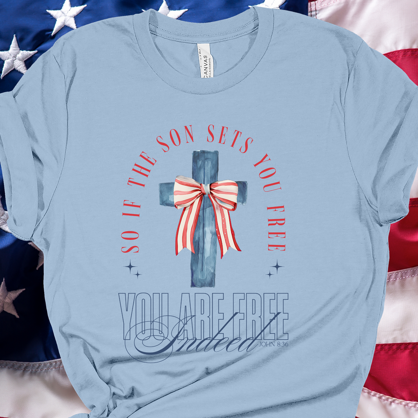 You are Free Indeed Graphic Tee