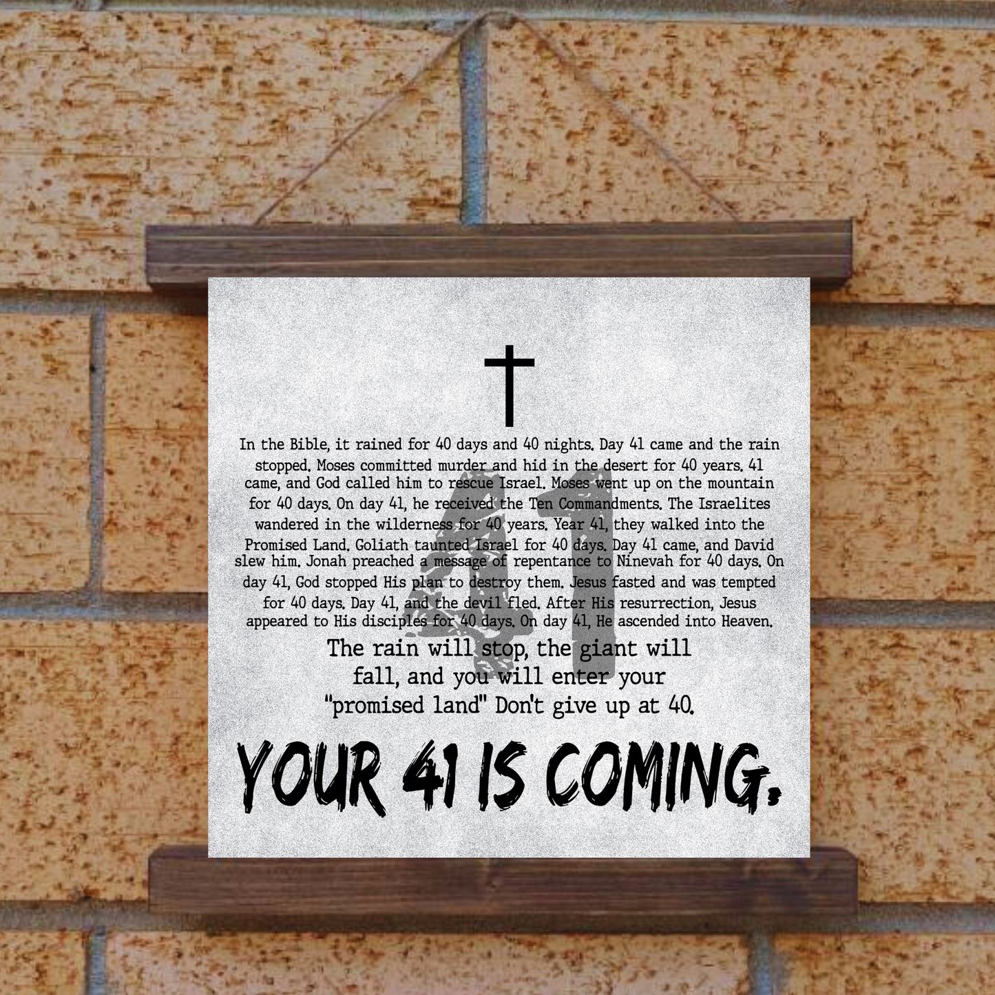 Your 41 is Coming Hanging Canvas