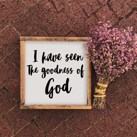 The Goodness Of God - 12x12 Wood Print